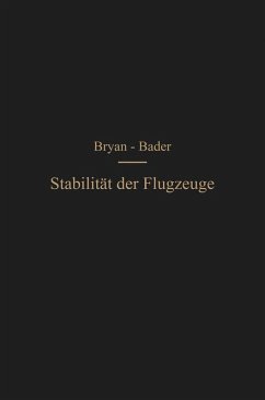 Die Stabilität der Flugzeuge (eBook, PDF) - Bryan, George Hartley; Bader, Hans Georg