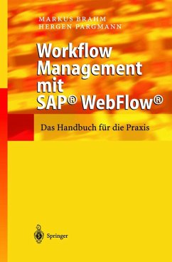 Workflow Management mit SAP® WebFlow® (eBook, PDF) - Brahm, Markus; Pargmann, Hergen
