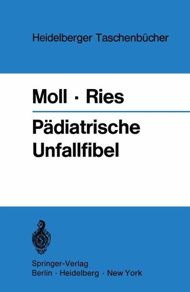 Pädiatrische Unfallfibel (eBook, PDF) Pädiatrische Unfallfibel (eBook, PDF)