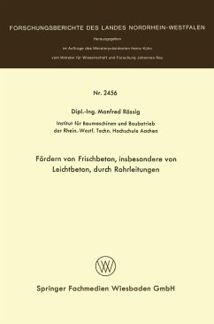 Fördern von Frischbeton, insbesondere von Leichtbeton, durch Rohrleitungen (eBook, PDF) - Rössig, Manfred