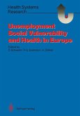 Unemployment, Social Vulnerability, and Health in Europe (eBook, PDF)