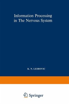 Information Processing in The Nervous System (eBook, PDF) - Leibovic, K. N.; New York (State)