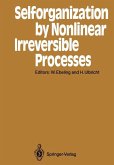 Selforganization by Nonlinear Irreversible Processes (eBook, PDF)