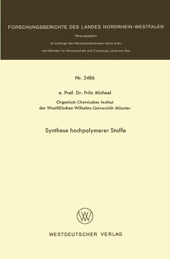 Synthese hochpolymerer Stoffe (eBook, PDF) - Micheel, Fritz