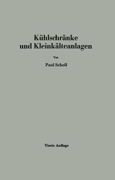 Kühlschränke und Kleinkälteanlagen (eBook, PDF)