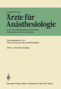 Verzeichnis der Ärzte für Anästhesiologie in der Bundesrepublik Deutschland, Österreich und der Schweiz (eBook, PDF)