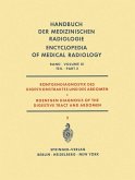 Röntgendiagnostik des Digestionstraktes und des Abdomen / Roentgen Diagnosis of the Digestive Tract and Abdomen (eBook, PDF)