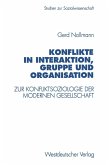 Konflikte in Interaktion, Gruppe und Organisation (eBook, PDF)