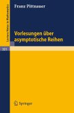 Vorlesungen über asymptotische Reihen (eBook, PDF)