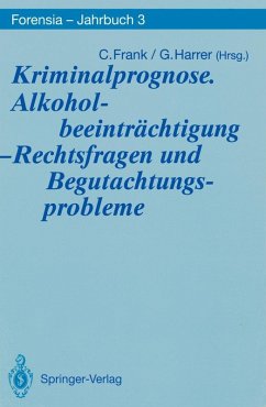 Cover Kriminalprognose. Alkoholbeeinträchtigung - Rechtsfragen und Begutachtungsprobleme (eBook, PDF)