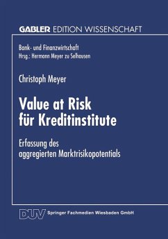 Value at Risk für Kreditinstitute (eBook, PDF) - Meyer, Christoph