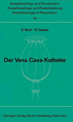 Der Vena Cava-Katheter (eBook, PDF) - Burri, C.; Gasser, D.