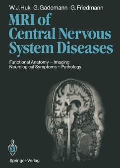 Magnetic Resonance Imaging of Central Nervous System Diseases (eBook, PDF) - Huk, Werner J.; Gademann, Günther F.; Friedmann, G.