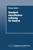 Standardeinzelkostenrechnung für Banken (eBook, PDF)
