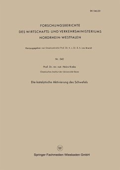 Die Katalytische Aktivierung des Schwefels (eBook, PDF) - Krebs, Heinz