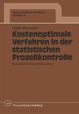 Kostenoptimale Verfahren in der statistischen Prozeßkontrolle (eBook, PDF)