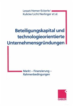 Beteiligungskapital und technologieorientierte Unternehmensgründungen (eBook, PDF) - Lessat, Vera; Hemer, Joachim; Eckerle, Tobias H.; Kulicke, Marianne; Licht, Georg; Nerlinger, Eric; Et Al.