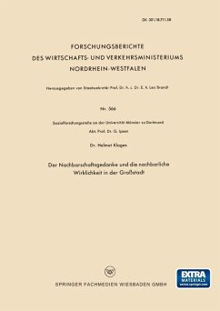 Der Nachbarschaftsgedanke und die nachbarliche Wirklichkeit in der Großstadt (eBook, PDF) - Klages, Helmut