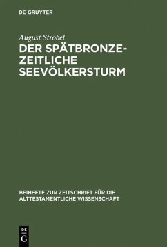 Der spätbronzezeitliche Seevölkersturm (eBook, PDF) - Strobel, August