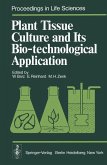 Plant Tissue Culture and Its Bio-technological Application (eBook, PDF)
