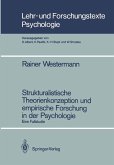 Strukturalistische Theorienkonzeption und empirische Forschung in der Psychologie (eBook, PDF)