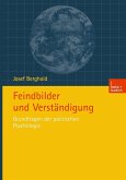 Feindbilder und Verständigung (eBook, PDF)