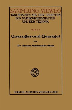 Quarzglas und Quarzgut (eBook, PDF) - Alexander-Katz, Bruno