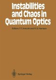 Instabilities and Chaos in Quantum Optics (eBook, PDF)