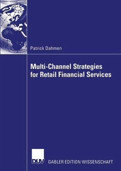 Multi-Channel Strategies for Retail Financial Services (eBook, PDF) - Dahmen, Patrick