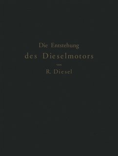 Die Entstehung des Dieselmotors (eBook, PDF) - Diesel, Rudolf
