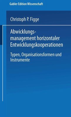 Abwicklungsmanagement horizontaler Entwicklungskooperationen (eBook, PDF)