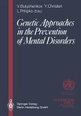 Genetic Approaches in the Prevention of Mental Disorders (eBook, PDF)