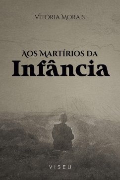 Cover Aos martírios da infância (eBook, ePUB)