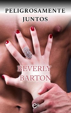 Cover Peligrosamente juntos (eBook, ePUB)
