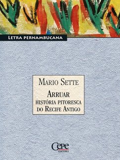 Cover Arruar - História Pitoresca do Recife Antigo (eBook, ePUB)