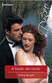 A traves del olvido (eBook, ePUB)