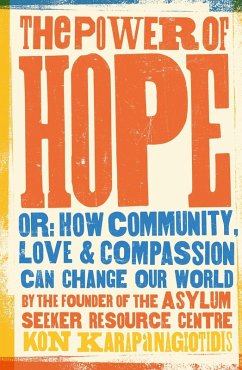 The Power Of Hope (eBook, ePUB) - Karapanagiotidis, Kon
