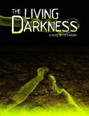 The Living Darkness (eBook, ePUB)