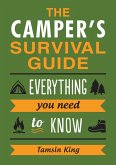 The Camper's Survival Guide (eBook, ePUB) The Camper's Survival Guide (eBook, ePUB)