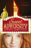 Sweet Adversity (eBook, ePUB)