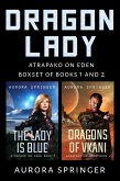 Dragon Lady, Boxset of Books 1 and 2 (Atrapako on Eden) (eBook, ePUB)