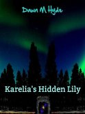 Karelia's Hidden Lily (eBook, ePUB)