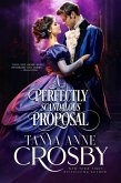 A Perfectly Scandalous Proposal (Unconventional Betrothals, #5) (eBook, ePUB) A Perfectly Scandalous Proposal (Unconventional Betrothals, #5) (eBook, ePUB)