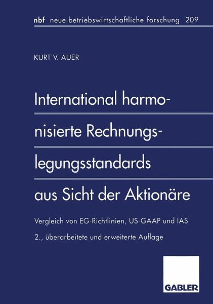 International harmonisierte Rechnungslegungsstandards aus Sicht der Aktionäre (eBook, PDF) International harmonisierte Rechnungslegungsstandards aus Sicht der Aktionäre (eBook, PDF)