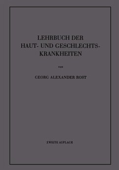 Lehrbuch der Haut- und Geschlechtskrankheiten (eBook, PDF) - Rost, Georg A.