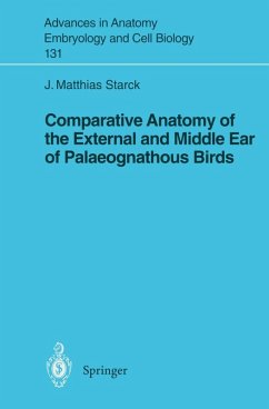 Comparative Anatomy of the External and Middle Ear of Palaeognathous Birds (eBook, PDF) - Starck, J. Matthias