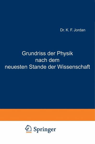 Grundriss der Physik nach dem neuesten Stande der Wissenschaft (eBook, PDF)