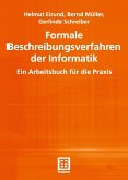 Formale Beschreibungsverfahren der Informatik (eBook, PDF)