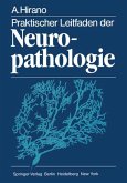 Praktischer Leitfaden der Neuropathologie (eBook, PDF)