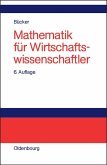 Mathematik für Wirtschaftswissenschaftler (eBook, PDF)
